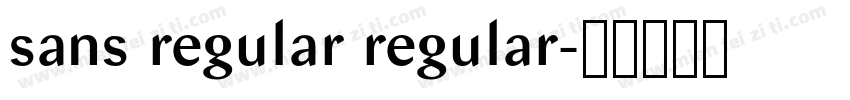 sans regular regular字体转换